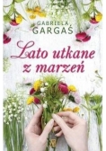 Lato utkane z marzeń
