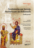 Średniowieczne herezje dualistyczne na Bałkanach