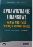 Sprawozdanie finansowe według MSSF/MSR i ustawy o rachunkowości