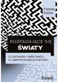 Rozpadające się światy