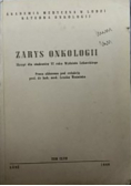 Woźniak Leszek (red.) - Zarys onkologii