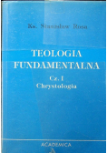 Teologia Fundamentalna  Chrystologia Część 1