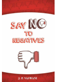 Say No to Negatives