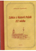 Szyszkowski szkice z historii polski xx wieku