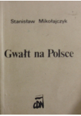 Gwałt na Polsce