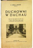 Duchowni w Dachau wspomnienia 1945 r.