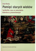 Pamięć starych wieków