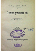 O wiecznem przeznaczeniu dusz 1909 r.