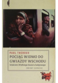 Pociąg widmo do Gwiazdy Wschodu