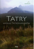 Tatry według tatromaniaków