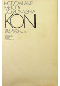 Hodowlane metody doskonalenia koni