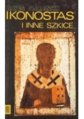 Ikonostas i inne szkice