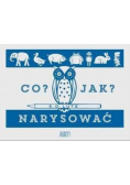 Co? Jak? Narysować