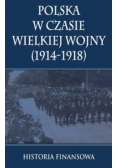 Polska w czasie Wielkiej Wojny