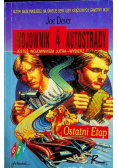 Wojownik Autostrady Tom 4 Ostatni etap Dever