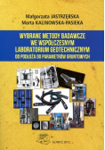 Wybrane metody badawcze we współczesnym laboratorium geotechnicznym od podłoża do parametrów gruntowych