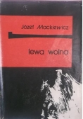 Lewa wolna, Tom II