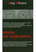 Ekipa do zabijania