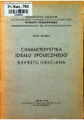 Charakterystyka ideału społecznego Dekretu Gracjana, 1948 r.