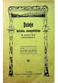Dzieje Kościoła ewangelickiego w księstwie Cieszyńskim 1909 r.