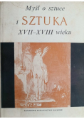 Myśl o sztuce i sztuka XVII-XVIII wieku