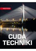 Nasza Polska Cuda techniki