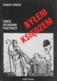 Byłem księdzem Część II