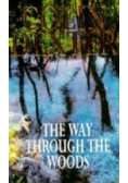The Way Through the Woods