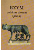 Rzym polskim piórem opisany