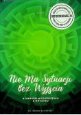 Nie ma sytuacji bez wyjścia Audiobook