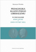 Pedagogika klasycznego liberalizmu