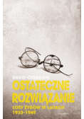 Ostateczne rozwiązanie