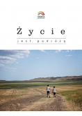 Życie jest podróżą