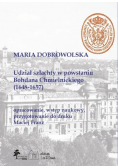 Udział szlachty w powstaniu Bohdana Chmielnickiego 1648 - 1657