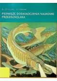 Pierwsze doświadczenia naukowe przedszkolaka