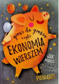 Grosz do grosza czyli ekonomia wierszem