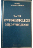 Dwudziestolecie międzywojenne tom VIII