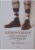 Leksykon rzeczy minionych i przemijających