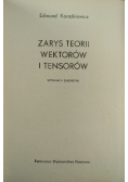 Zarys teorii wektorów i tensorów