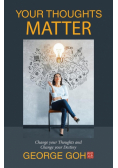 Your Thoughts Matter