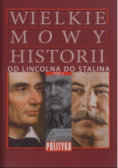 Wielkie mowy historii Tom II Od Lincolna do Stalina