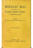 Miesiąc maj poświęcony czci najświętszej Marji Panny z przykładami 1931 r.