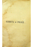 Kobieta w Polsce Tom II 1895 r.