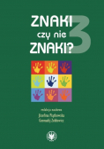 Znaki czy nie znaki Tom 3