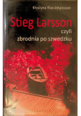 Stieg Larsson czyli zbrodnia po szwedzku