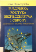 Europejska polityka bezpieczeństwa i obrony