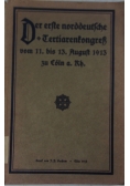 Der erste norddeutsche Tertiarenkongresz, 1913 r.