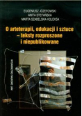 O arteterapii edukacji i sztuce - teksty rozproszone i niepublikowane