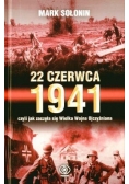 22 czerwca 1941, czyli jak zaczęła się Wielka...
