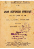 Nauka Moralności narodowej 1913 r.